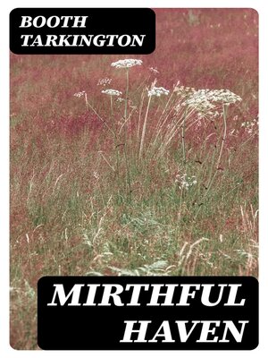 cover image of Mirthful Haven